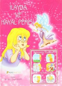 İlayda ve Hayal Perisi - Besinler ve Vitaminler (Ciltli)