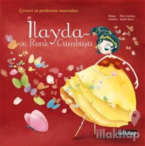 İlayda ve Renk Cümbüşü