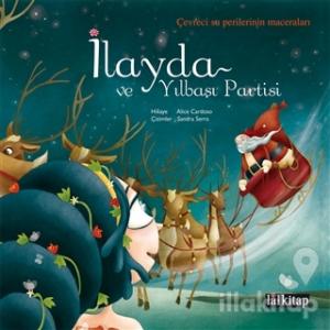 İlayda ve Yılbaşı Partisi