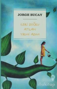 İleri Doğru Atılan Yirmi Adım