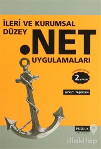 İleri ve Kurumsal Düzey .Net Uygulamaları