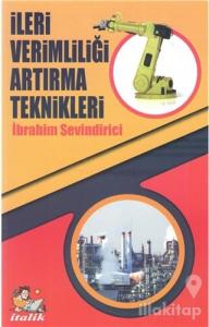 İleri Verimliliği Artırma Teknikleri