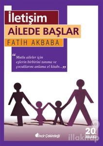İletişim Ailede Başlar