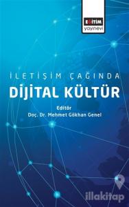 İletişim Çağında Dijital Kültür