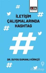 İletişim Çalışmalarında Hashtag