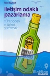 İletişim Odaklı Pazarlama