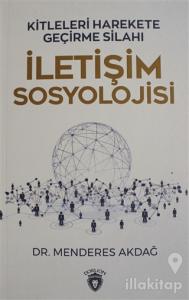İletişim Sosyolojisi