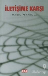 İletişime Karşı