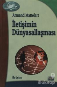 İletişimin Dünyasallaşması