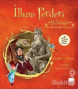 İlham Perileri - Michelangelo