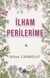 İlham Perilerime