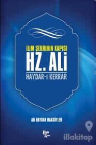 İlim Şehrinin Kapısı Hz. Ali