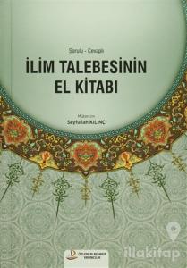 İlim Talebesinin El Kitabı (Ciltli)
