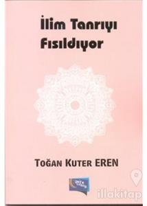 İlim Tanrıyı Fısıldıyor