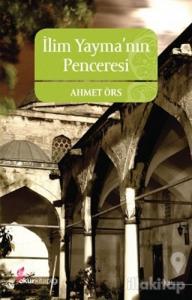 İlim Yayma'nın Penceresi