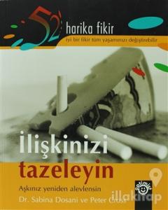 İlişkinizi Tazeleyin  Aşkınız Yeniden Alevlensin