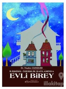 İlişkisel Özerklik Bağlamında Evli Birey