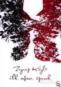 İlk Ağacı Öperek