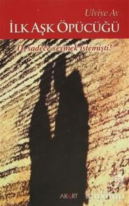 İlk Aşk Öpücüğü