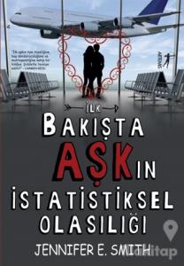 İlk Bakışta Aşk'ın İstatistiksel Olasılığı