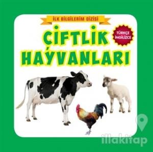 İlk Bilgilerim Dizisi - Çiftlik Hayvanları