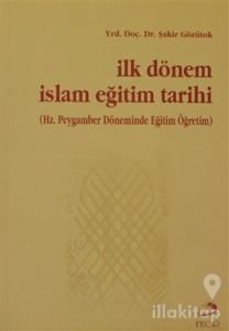 İlk Dönem İslam Eğitim Tarihi