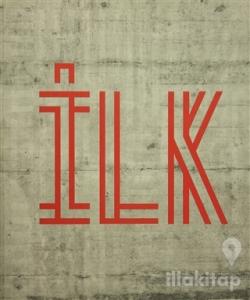 İLK - Geçmişten Geleceğe STFA