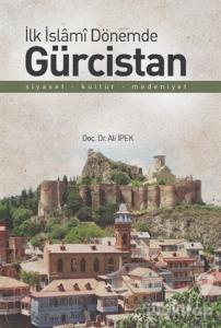 İlk İslami Dönemde Gürcistan