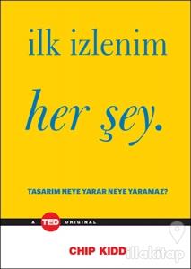 İlk İzlenim Her Şey (Ciltli)