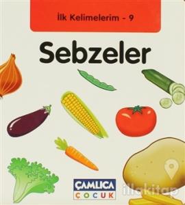 İlk Kelimelerim 9: Sebzeler (Ciltli)