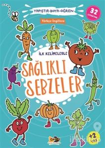 İlk Kelimelerle Sağlıklı Sebzeler - Yapıştır-Boya-Öğren