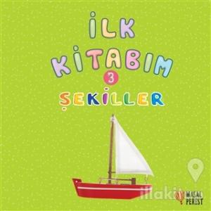İlk Kitabım 3 - Şekiller