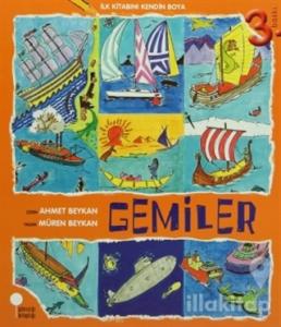 İlk Kitabını Kendin Boya - Gemiler