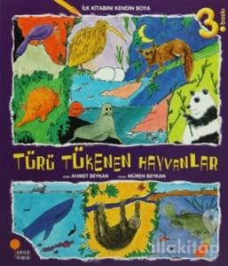 İlk Kitabını Kendin Boya - Türü Tükenen Hayvanlar