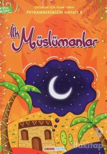 İlk Müslümanlar - Çocuklar İçin İslam Tarihi