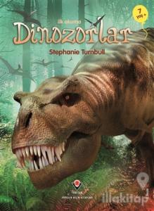 İlk Okuma - Dinozorlar (7+ Yaş)