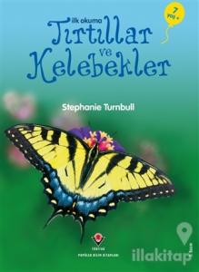 İlk Okuma - Tırtıllar ve Kelebekler