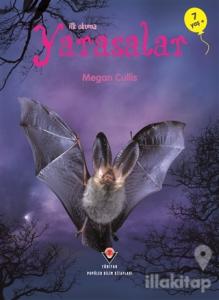 İlk Okuma - Yarasalar