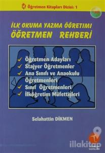 İlk Okuma Yazma Öğretimi Öğretmen Rehberi