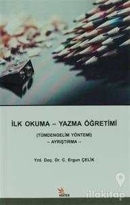 İlk Okuma - Yazma Öğretimi