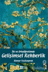 İlk ve Ortaöğretimde Gelişimsel Rehberlik