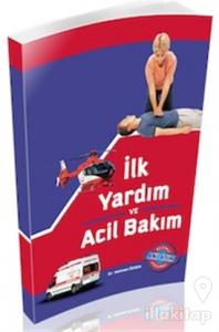 İlk Yardım ve Acil Bakım