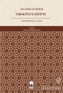 İlk Zahid ve Sufiler Tabakatu's Sufiye