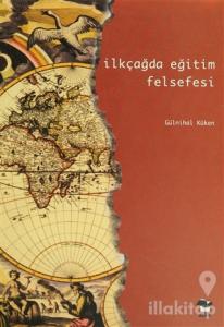 İlkçağda Eğitim Felsefesi