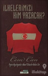 İlkelerimizi Kim Yazacak ?