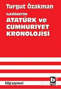 İlköğretim Atatürk ve Cumhuriyet Kronolojisi