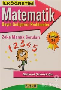İlköğretim Matematik Beyin Geliştirici Problemler