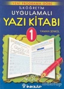 İlköğretim Uygulamalı Yazı Kitabı 1. Sınıf
