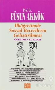 İlköğretimde Sosyal Becerilerin Geliştirilmesi