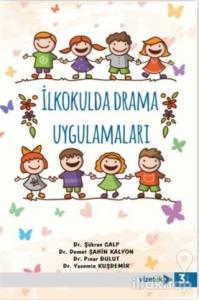 İlkokulda Drama Uygulamaları